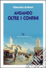 Andando oltre i confini libro