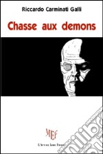 Chasse aux demons libro