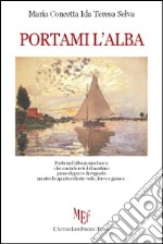 Portami l'alba libro