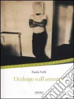 Dialogo sull'amore? libro