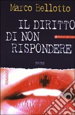 Il diritto di non rispondere