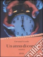 Un anno di corsa libro