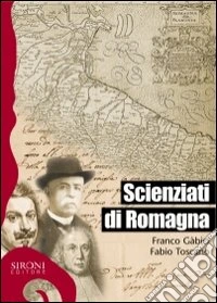 Scienziati di Romagna