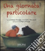 Una giornata particolare. Ediz. illustrata libro