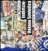 Indirizzo: Unione Sovietica. 25 luoghi di un altro mondo libro