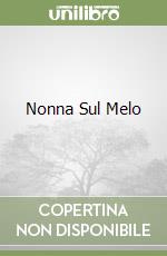 Nonna Sul Melo libro