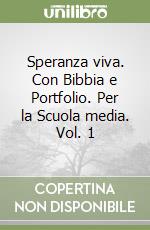 Speranza viva.Vol.1