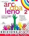 Arcobaleno. Quaderno di laboratorio. Per la Scuola media. Con espansione online. Vol. 2: 30 lezioni di religione libro