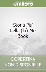 Storia Piu' Bella (la) Me Book