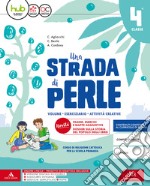 Strada di perle. Per la Scuola elementare. Con e-book. Con espansione online (Una). Vol. 2 libro