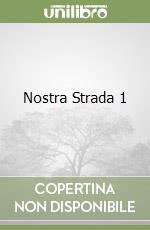 Nostra Strada 1