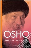 Orme sulle rive dell'ignoto. E-book. Formato EPUB libro di Osho