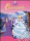 Cenerentola. Ediz. illustrata libro