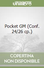 Pocket GM (Conf. 24/26 cp.) libro