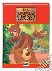 Koda fratello orso. Ediz. illustrata libro