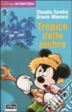 Tropico delle ombre libro