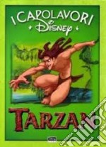 Tarzan. Ediz. illustrata