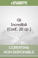 Gli Incredibili (Conf. 20 cp.) libro