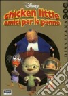 Chicken Little amici per le penne libro