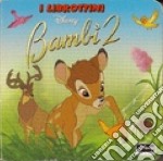 Libro bambi 2 i librottini Disney