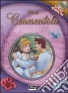 Cenerentola. Con CD Audio libro