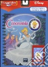 Cenerentola. Il Leggi Libro. Ediz. illustrata. Con cartuccia sonora libro