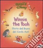 Winnie the Pooh. Storie del bosco dei cento acri, Disney Libri