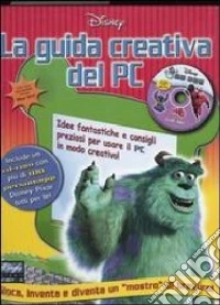 La guida creativa del PC. Con CD-ROM libro
