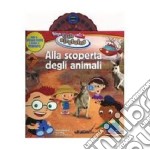 Alla scoperta degli animali. Little Einsteins. Ediz. illustrata. Con gadget