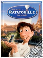 Ratatouille. Ediz. illustrata libro