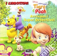 I miei amici Tigro e Pooh. Ediz. illustrata libro