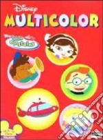 Little Einsteins. Multicolor. Ediz. illustrata libro