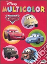 Il mondo di Cars. Motori ruggenti. Multicolor. Ediz. illustrata libro