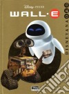 Wall·E. Ediz. illustrata libro