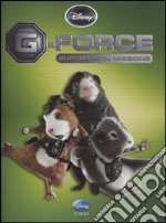 G-Force. Ediz. illustrata libro