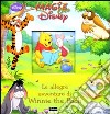 Le allegre avventure di Winnie the Pooh. Ediz. illustrata libro