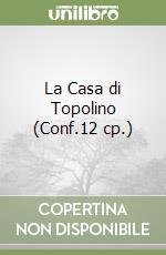 La Casa di Topolino (Conf.12 cp.) libro