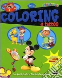 Playhouse. Coloring & tattoo. Con adesivi. Ediz. illustrata libro