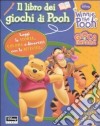 Il libro dei giochi di Pooh. Con adesivi libro