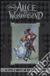 Alice in Wonderland. La storia a fumetti dal film di Tim Burton. Ediz. illustrata libro