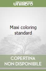 Maxi coloring standard libro