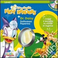 Dottoressa Paperina. La casa di Topolino. Ediz. illustrata libro