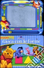 Gioca con le forme. Winnie the Pooh. Ediz. illustrata. Con gadget