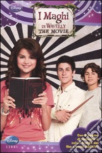 I maghi di Waverly the movie. Con adesivi libro