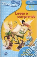 Leggo e comprendo. Con adesivi. Ediz. illustrata libro