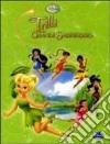 Trilli e il grande salvataggio. Fairies. Ediz. illustrata libro