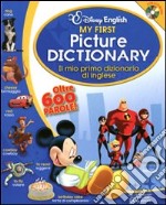 My first picture dictionary-Il mio primo dizionario di inglese. Ediz. bilingue. Con 2 CD Audio libro