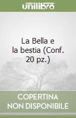 La Bella e la bestia (Conf. 20 pz.) libro