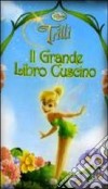 Trilli. Il grande libro cuscino libro