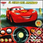 Cars 2. Il giro del mondo. Libro sonoro. Ediz. illustrata libro